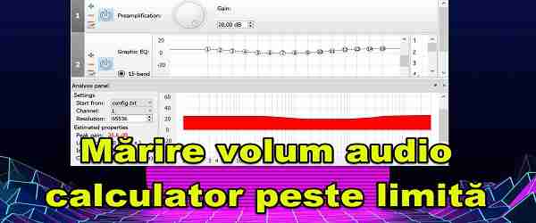 Mărire volum audio calculator peste limită – TUTORIAL VIDEO